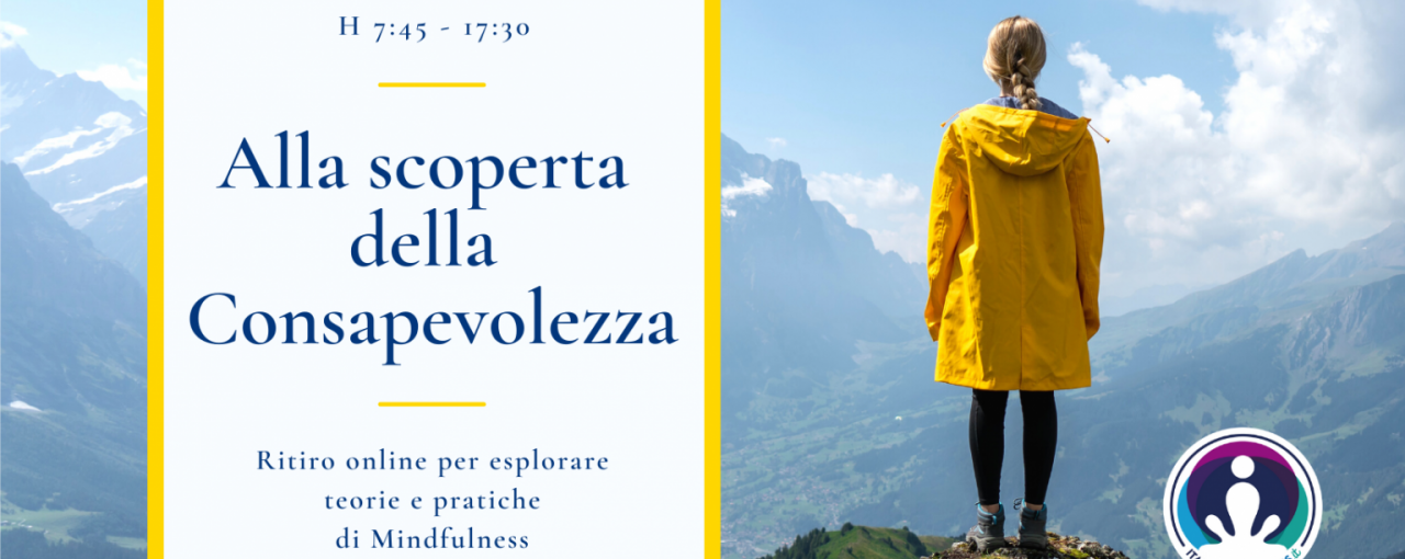 Ritiro Online "Alla scoperta della Mindfulness"