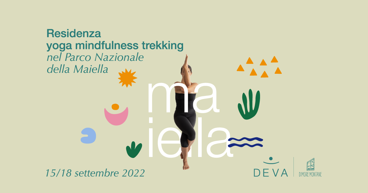 Residenza Yoga&Mindfulness 15/18settembre 2022