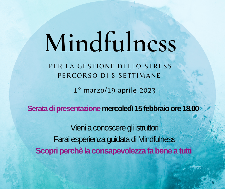 Protocollo Mindfulness in presenza per la gestione dello stress - PRIMAVERA 2023