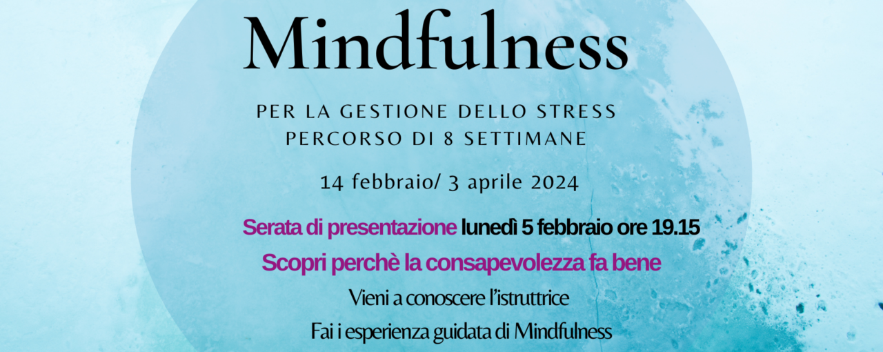 Percorso Mindfulness per la gestione dello stress (MBSR)